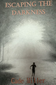Escaping the Darkness