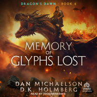 Memory of Glyphs Lost