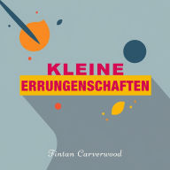 Kleine Schritte große Errungenschaften: 