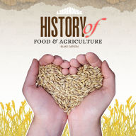 History of Food and Agriculture