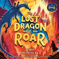 LAND OF ROAR 5: Epic middle grade magical dragon school adventures, perfect for kids aged 8-12 and fans of Skandar and How to Train Your Dragon (The Land of Roar series, Book 5)