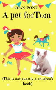 A PET FOR TOM