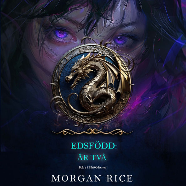 Edsfödd: År två (Bok 2 i Edsföddserien): Digitalt inläst via en datorgenererad röst