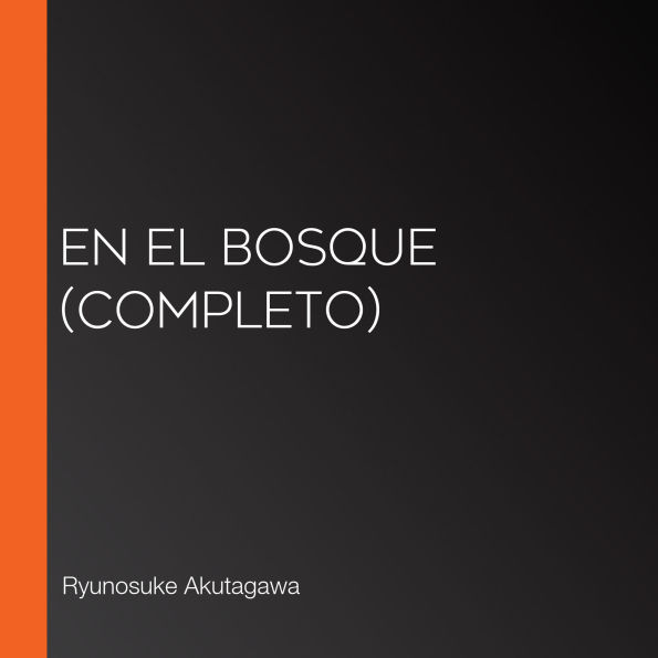 En el bosque (Completo)