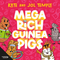 Audio books download ipad Mega Rich Guinea Pigs: New in 2025, from the bestselling authors of FROG SQUAD and BIN CHICKEN! iBook ePub in English  by Kate and Jol Temple, Jol Temple
