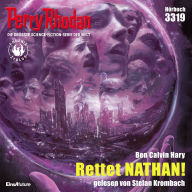 Perry Rhodan 3319: Rettet NATHAN!: Perry Rhodan-Zyklus 