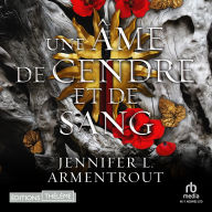 Une âme de cendre et de sang: Le sang et la cendre 5
