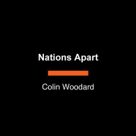 Nations Apart: How Clashing Regional Cultures Shattered America