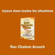 Joyeux dans toutes les situations