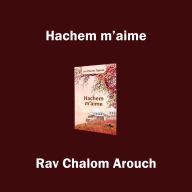 Hachem m'aime