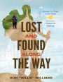 Lost and found Along the way: Stories for Your Faith Walk from the Camino de Santiago
