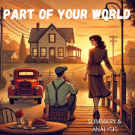 Part of Your World: Book summary & analysis (Abridged)