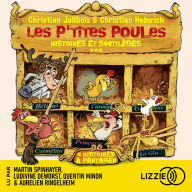 Les P'tites Poules: histoires et sortilèges - Compilation Tomes 13 à 16