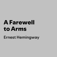 A Farewell to Arms