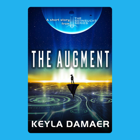 The Augment (Abridged)