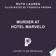 Murder at Hotel Marvelo