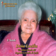 Doña Lucilia: Un alma devota del Sagrado Corazón de Jesús