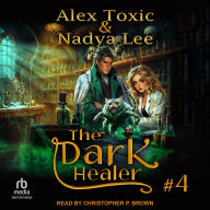The Dark Healer: Book 4