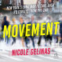 Movement: New York's Long War to Take Back Its Streets from the Car