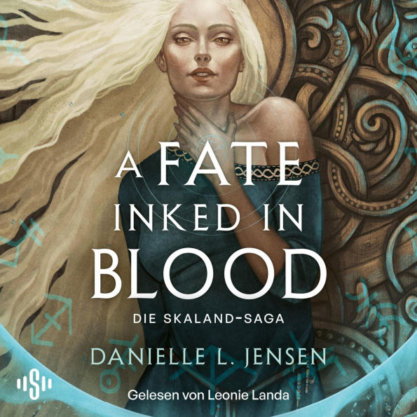 A Fate Inked in Blood (German Edition): Die Skaland-Saga, Band 1