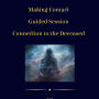 Making Contact: Guided Session Connection to the Deceased