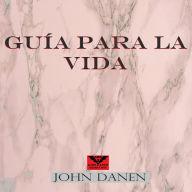 Guía para la Vida