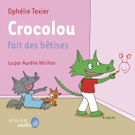 Crocolou fait des bêtises