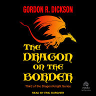 Books download free pdf The Dragon and the Border in English by Gordon R. Dickson, Eric Burgher PDF iBook PDB
