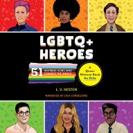 LGBTQ+ Heroes: 51 Inspiring Icons Who Changed the World