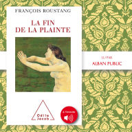 La Fin de la plainte