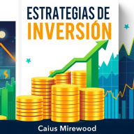 Estrategias de inversión que enriquecen: ¡Revoluciona tu aprendizaje en estrategias de inversión! Descubre lecciones en audio que impulsarán tu éxito financiero.