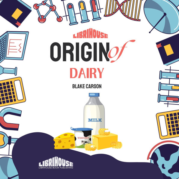 Origin of Dairy