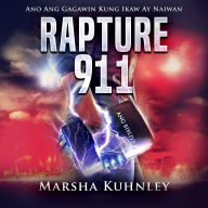 Rapture 911: Ano Ang Gagawin Kung Ikaw Ay Naiwan
