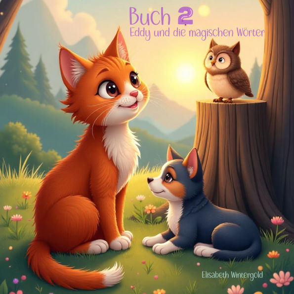 Buch 2: Eddy und die magischen Wörter