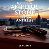 Antillus Stone: Spanish Version