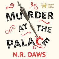 Murder at the Palace: A witty and compelling locked room mystery
