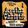 The Murder of Roger Ackroyd: Hercule Poirot: Book #4