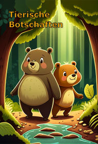Tierische Botschaften