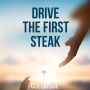 Drive The First Stake (Abridged)