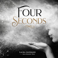 Four Seconds: A Memoir