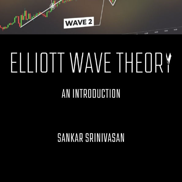 Elliott Wave Theory: An Introduction