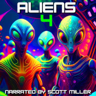 Aliens and Nothing But Aliens 4 - Eighteen Lost Sci-Fi Short Stories from the 1930s, 40s, 50s and 60s