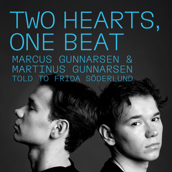 Two Hearts, One Beat by Marcus Gunnarsen, Martinus Gunnarsen