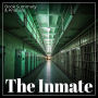The Inmate: Book Summary & Analysis (Abridged)