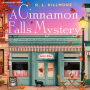 A Cinnamon Falls Mystery: the BRAND NEW small town cosy crime romance