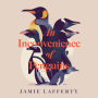 An Inconvenience of Penguins: Epic voyages in pursuit of the world's most beloved bird