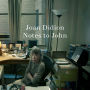 Notes to John