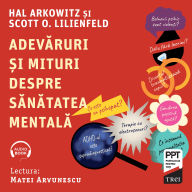 Adev¿ruri ¿i mituri despre s¿n¿tatea mental¿