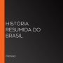 História resumida do Brasil (Abridged)
