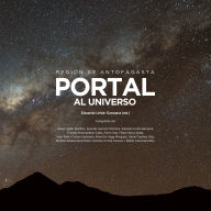 Región de Antofagasta Portal al Universo - Audiolibro (con audiodescripciones)
